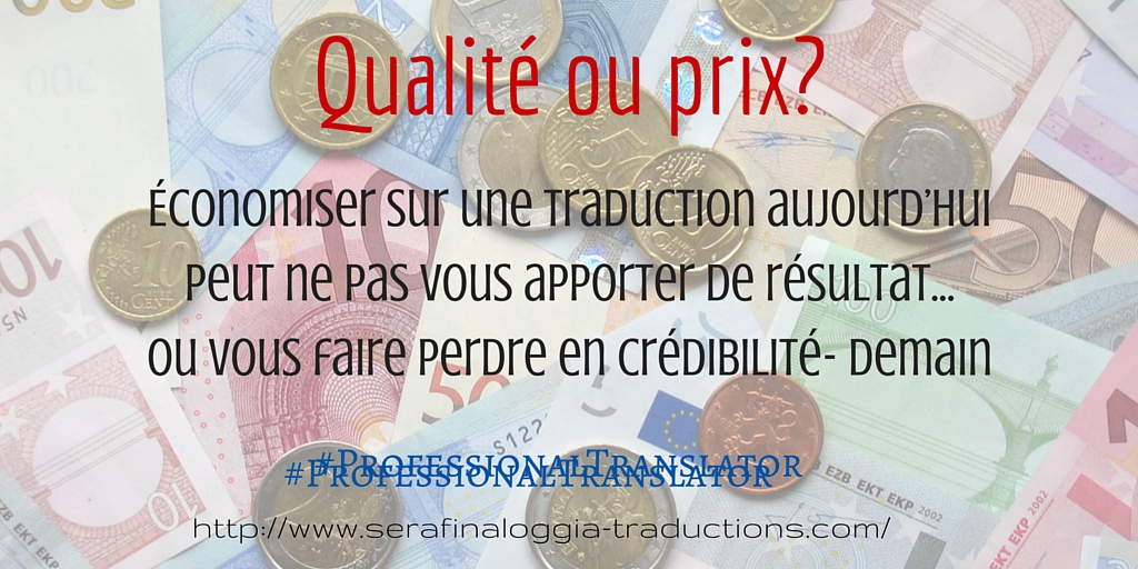 qualité-ou-prix-traductions-serafina-loggia